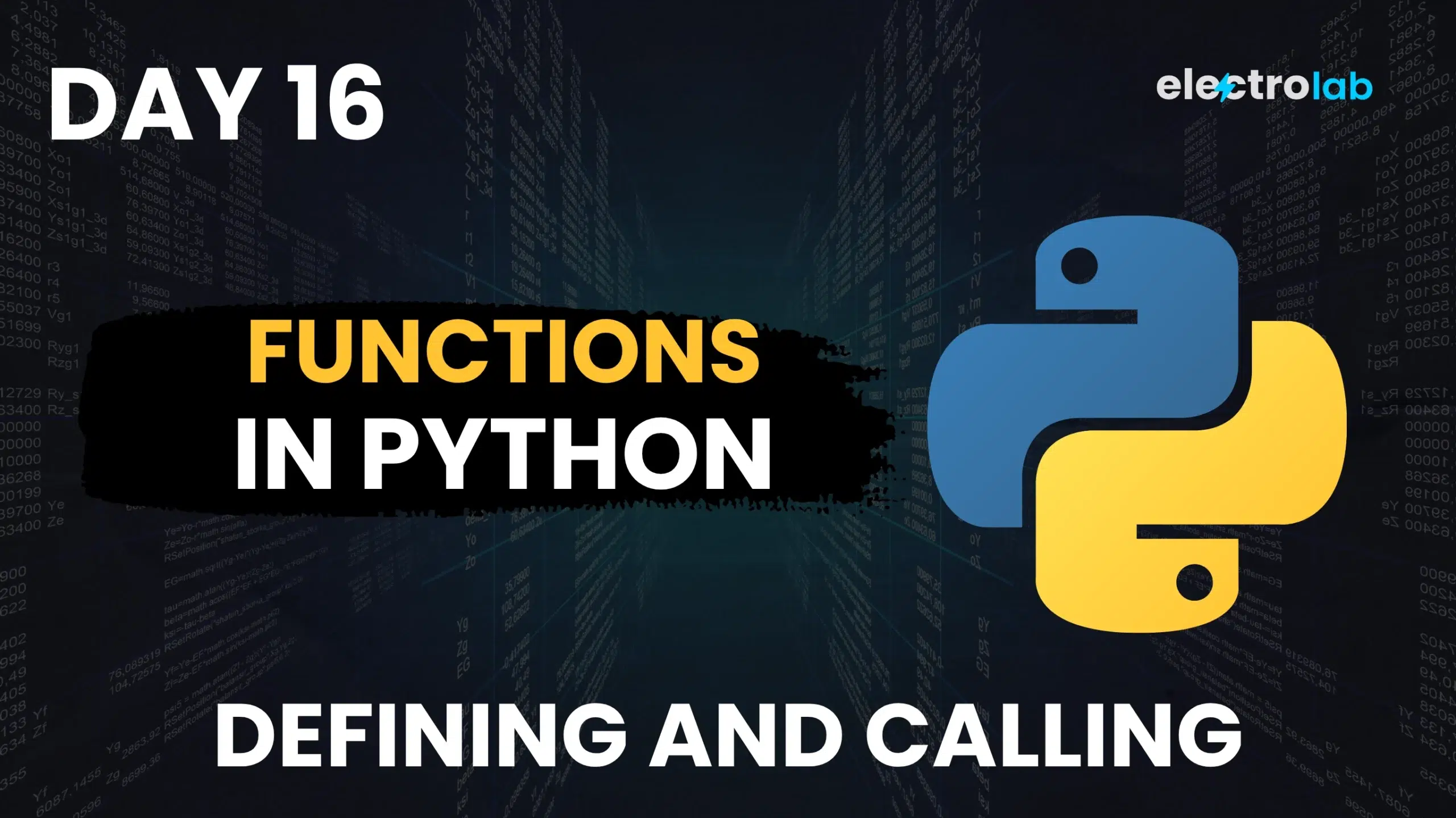 Day 16 – Master Defining and Calling Functions in Python | 60 Days Python Crash Course | ElectroLab 1 Defining and Calling Functions in Python