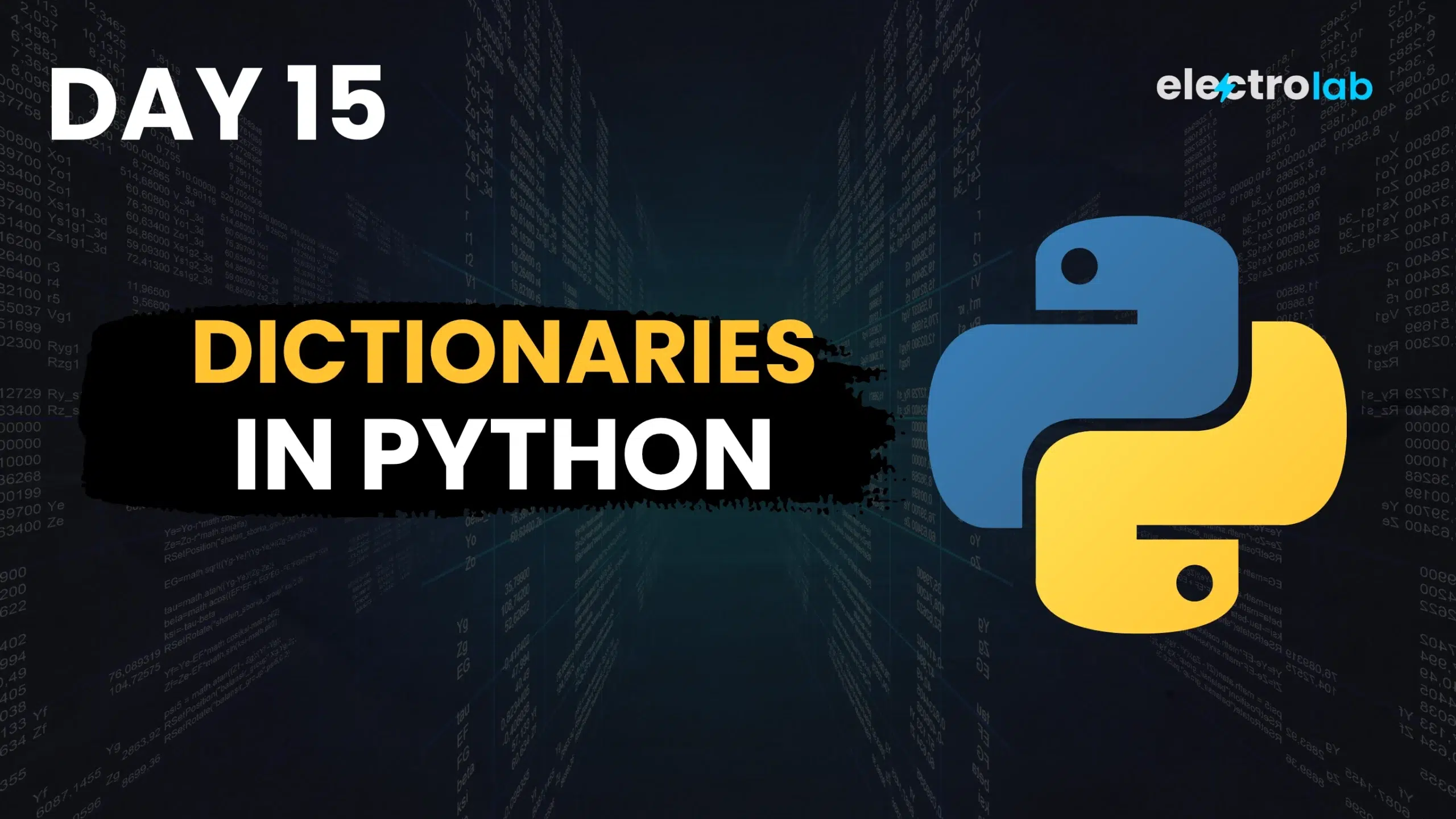 Day 15 – Master Dictionaries in Python – Basics & Operations | 60 Days Python Crash Course | ElectroLab 1 Dictionaries in Python
